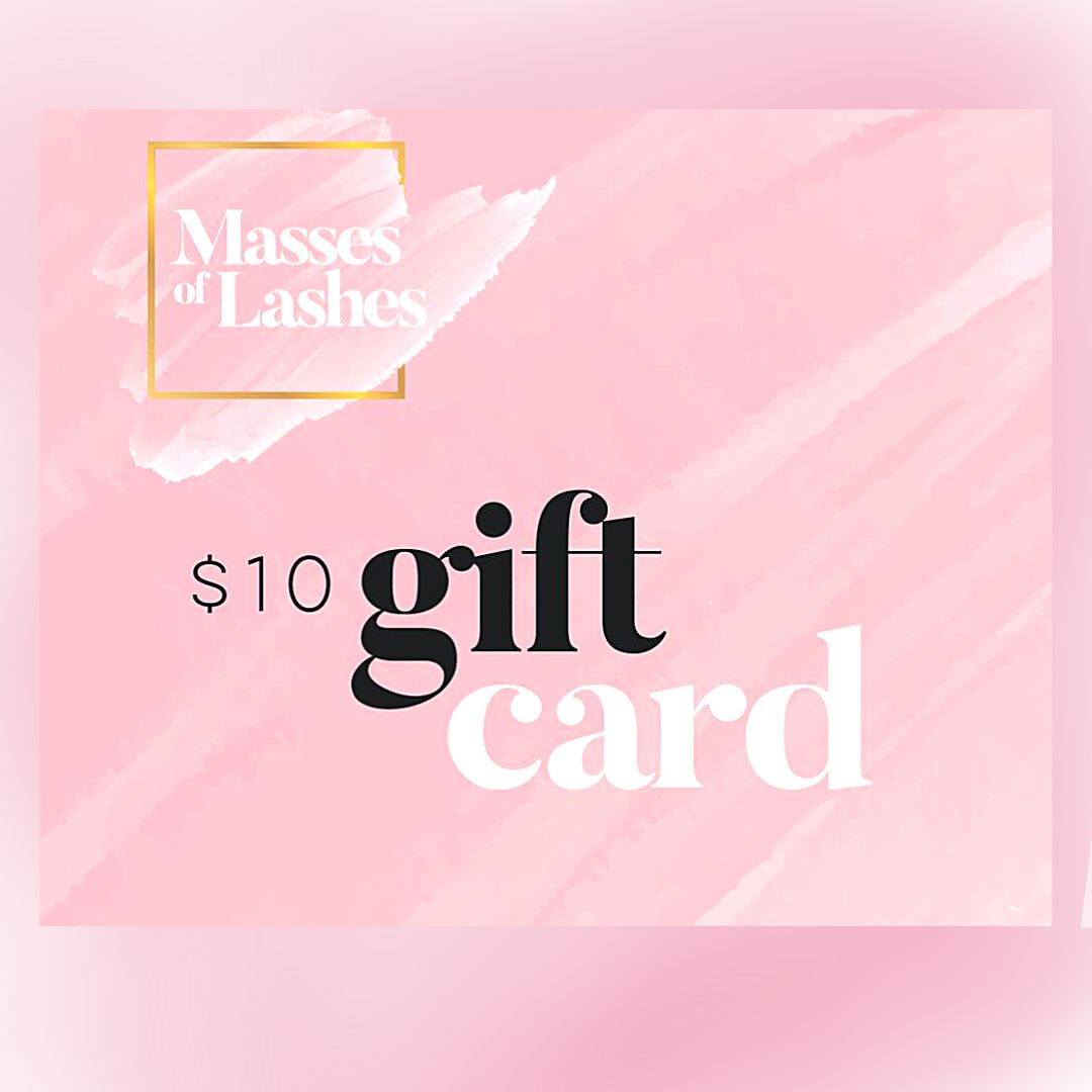 Masses of Lashes Gift Card Gift Cards Masses Of Lashes $10.00 