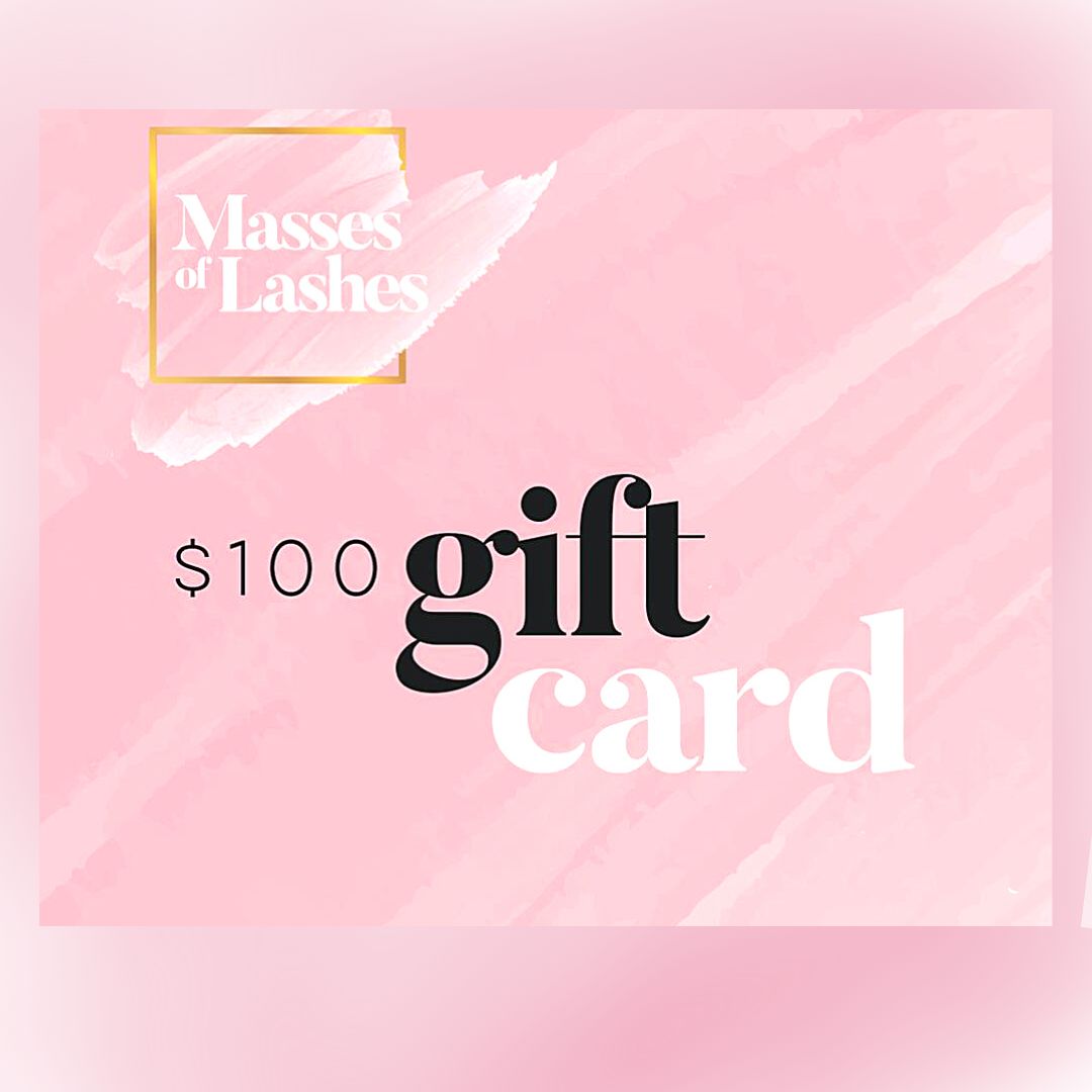 Masses of Lashes Gift Card Gift Cards Masses Of Lashes $100.00 